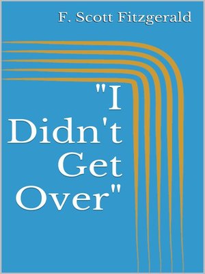 cover image of "I Didn't Get Over"